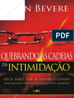 Quebrando As Cadeias Da Intimidação