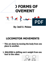 Two Forms of Movement: By: Jenil U. Moises