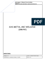 Gas Metal Arc Welding (GMAW) : University of Kuala Lumpur - Malaysia France Institute