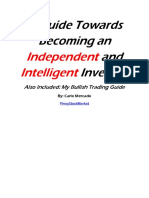 A Guide Towards Becoming An and Investor.: Independent Intelligent