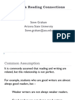 Writing & Reading Connections: Steve Graham Arizona State University Steve - Graham@asu - Edu