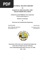 Railway Signalling and Telecommunication: Industrial Traning Report