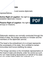 Right To Legation o The Right To Send and Receive Diplomatic