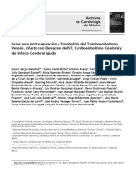 Guías para Anticoagulación y Trombolisis Del Tromboembolismo Venoso, Infarto Con Elevación Del ST, Cardioembolismo Cerebral y Del Infarto Cerebral Agudo