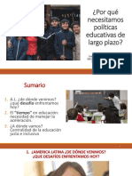 ¿Por Qué Necesitamos Políticas Educativas de Largo Plazo?