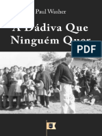 A Dadiva Que Ningué Quer porPaulWasher PDF