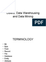 DBMS, Data Warehousing and Data Mining