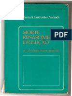 Morte, Renascimento, Evolução - Uma Biologia Transcendental (Hernani Guimarães Andrade) PDF