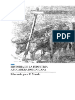 Evolucion de La Industria Azucarera en La Republica Dominicana en El Siglo Xvi