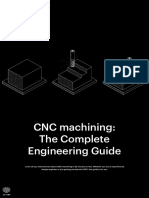 CNC Machining The Complete Engineering Guide