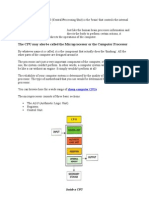 The CPU May Also Be Called The Microprocessor or The Computer Processor