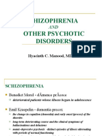 Shizophrenia Other Psychotic Disorders: Hyacinth C. Manood, MD, DPBP