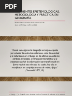 Corrientes Epistemológicas, Metodología y Práctica en Geografía