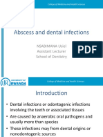 Abscess and Dental Infections: Nsabimana Usiel Assistant Lecturer School of Dentistry