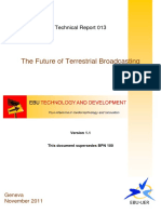 The Future of Terrestrial Broadcasting: Technical Report 013