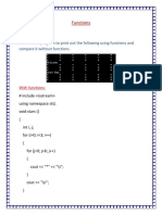 Functions: Write A C++ Program To Print Out The Following Using Functions and Compare It Without Functions