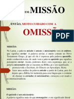 RM 1.13-17 - Estamos em Missão, Então, Cuidado Com A Omissão