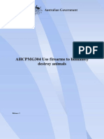 AHCPMG304 Use Firearms To Humanely Destroy Animals: Release: 1