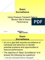 Basic Surveillance: Using Pressure-Transient Data To Monitor Well & Reservoir Performance