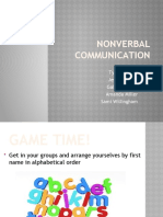 Nonverbal Communication: Tyler Ferring Jessica Owen Gabby Gatten Amanda Miller Sami Willingham