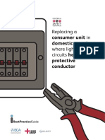 Replacing A: Consumer Unit in Domestic Premises Have No Protective Conductor