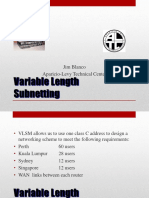 Variable Length Subnetting: Jim Blanco Aparicio-Levy Technical Center