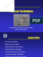 Rescue Techniques: Presented by The NOAA Diving Center Seattle, Washington