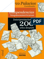 Palacios, Marco (Ed.) - Las Independencias Hispanoamericanas (2009) PDF