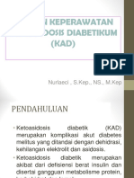 Asuhan Keperawatan Ketoasidosis Diabetikum (KAD) : Nurlaeci, S.Kep., NS., M.Kep