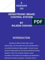 A Seminar ON: Sensotronic Brake Control System BY Rajesh Chavan