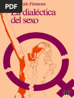 La Dialectica Del Sexo Shulamith Firestone 2 1