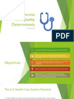 Health Access and Quality Determinants