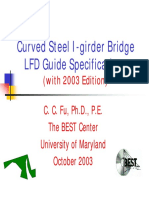 Curved Steel I-Girder Bridge LFD Guide Specifications: (With 2003 Edition)