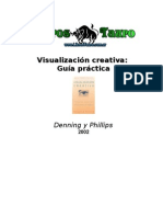 Denning Y Phillips - Visualizacion Creativa, Guia Practica