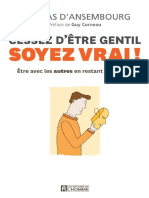 Cessez D Etre Gentil Soyez Vrai Thomas D Ansembourg PDF