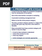 I. Product Life Cycle: A. Introduction Stage