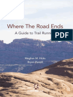 Where The Road Ends. A Guide To Trail Running PDF