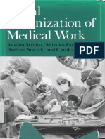 Anselm L. Strauss, Shizuko Fagerhaugh, Barbara Suczek, Carolyn Wiener - Social Organization of Medical Work (1985, University of Chicago Press) PDF