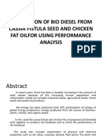 Production of Bio Diesel From Cassia Fistula Seed and Chicken Fat Oilfor Using Performance Analysis