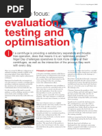 Evaluation, Testing and Optimisation: Centrifuge Focus