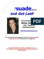 Persuade and Get Laid by Ross Jeffries