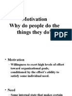 Motivation Why Do People Do The Things They Do?