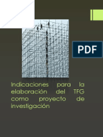 Indicaciones para La Elaboración Del TFG Como Proyecto de Investigación