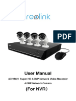 User Manual: 4CH/8CH Super HD 4.0MP Network Video Recorder 4.0MP Network Camera