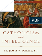 Fr. James v. Schall S.J. Catholicism and Intelligence