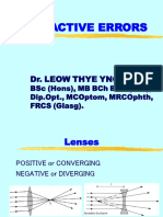 Refractive Errors: Dr. Leow Thye Yng