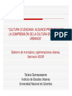 Cultura Ciudadana: Algunos Problemas de Cultura Ciudadana: Algunos Problemas de La Comprensión de La Cultura en Espacios Urbanos