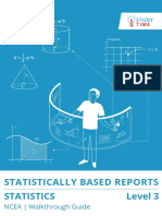 Level 3 Statistics Statistically Based Reports: NCEA - Walkthrough Guide