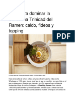 Guía para Dominar La Santísima Trinidad Del Ramen - Caldo, Fideos y Topping