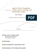 Electromagnetic Wave Propagation Lecture 3: Plane Waves in Isotropic and Bianisotropic Media